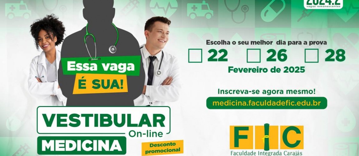 FIC divulga Processo Seletivo para Vagas Remanescentes do Curso de Medicina (2024/2) FIC divulga Processo Seletivo para Vagas Remanescentes do Curso de Medicina (2024/2)