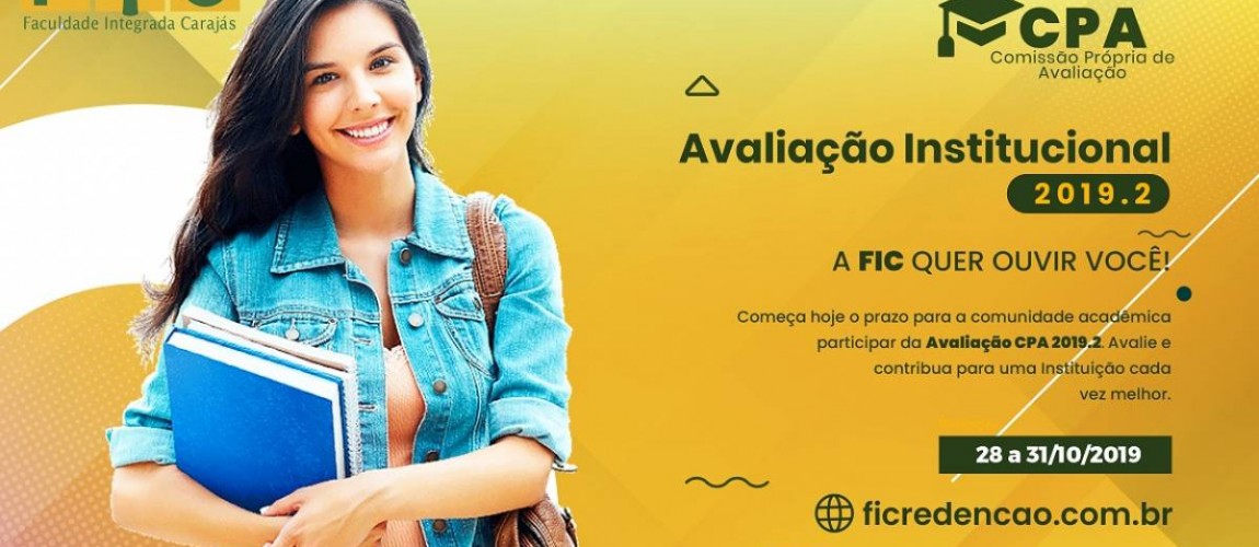 Período de Avaliação Institucional 2019/2 ocorrerá entre os dias 28/10 e 31/10/2019 Período de Avaliação Institucional 2019/2 ocorrerá entre os dias 28/10 e 31/10/2019