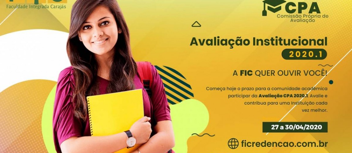 Período de Avaliação Institucional 2020/1 ocorrerá entre os dias 27/04 e 30/04/2020 Período de Avaliação Institucional 2020/1 ocorrerá entre os dias 27/04 e 30/04/2020